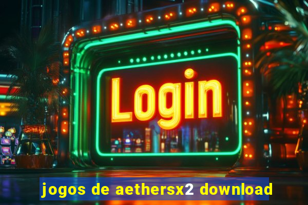 jogos de aethersx2 download